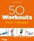 50 Workouts – Fit in 7 Minuten