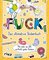 Fuck – Das ultimative Stickerbuch