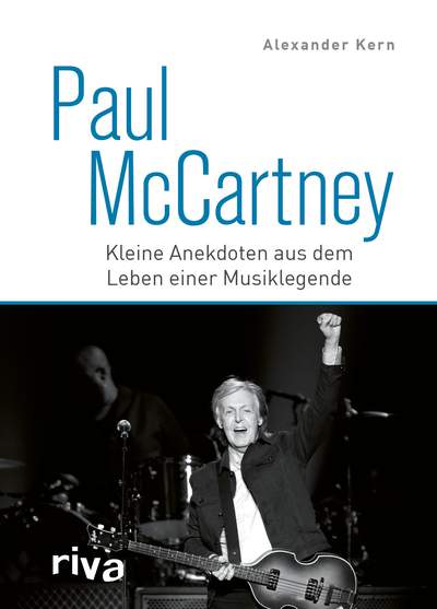 Paul McCartney - Kleine Anekdoten aus dem Leben einer Musiklegende