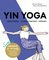 Yin Yoga – abschalten, locker machen, relaxen
