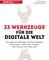 33 Werkzeuge für die digitale Welt