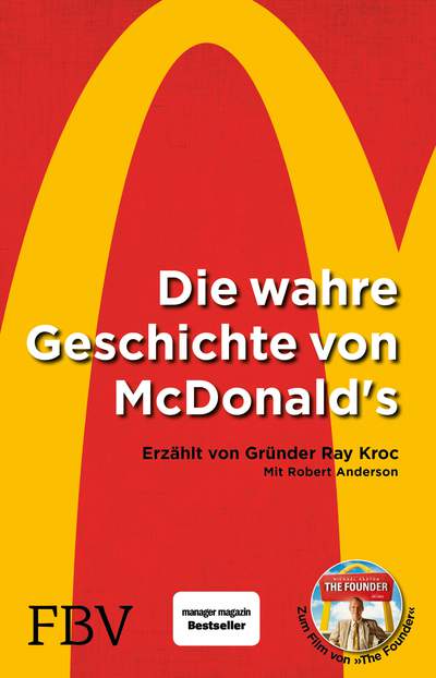 Die wahre Geschichte von McDonald's - Erzählt von Gründer Ray Kroc
