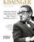 Henry Kissinger – Die Biografie