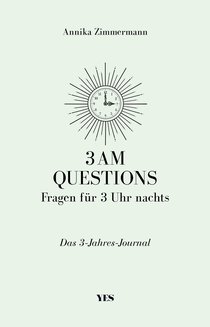 3 AM Questions – Fragen für 3 Uhr nachts