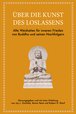 Über die Kunst des Loslassens