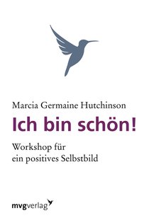 Ich bin schön!