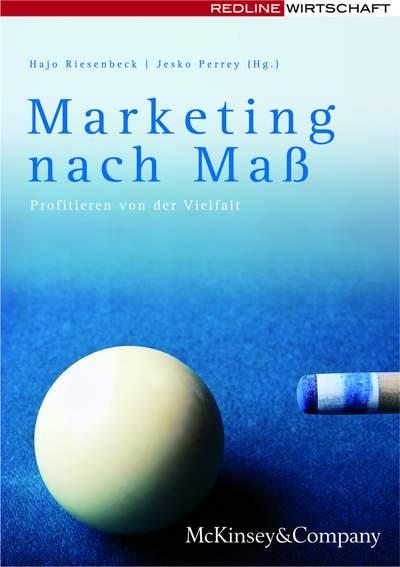 Marketing nach Maß - Von der Vielfalt profitieren