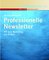 Professionelle Newsletter