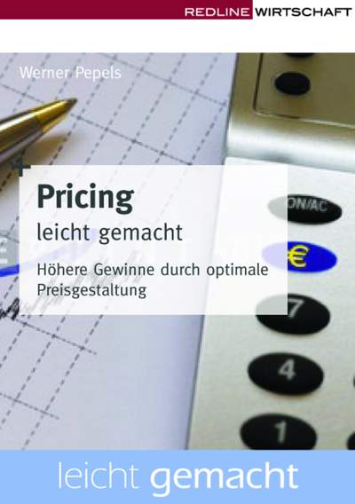 Pricing leicht gemacht - Höhere Gewinne durch optimale Preisgestaltung