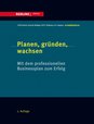 Planen, gründen, wachsen