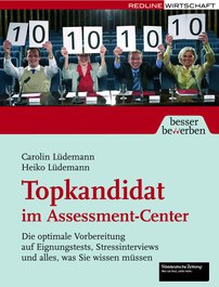 Topkandidat im Assessment-Center