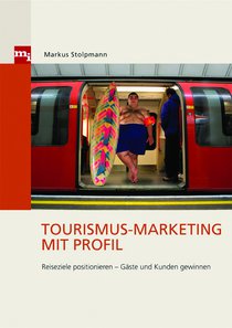 Tourismus-Marketing mit Profil