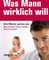 Was Mann wirklich will