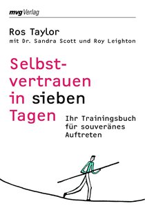 Selbstvertrauen in sieben Tagen