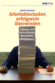 Arbeitsblockaden erfolgreich überwinden