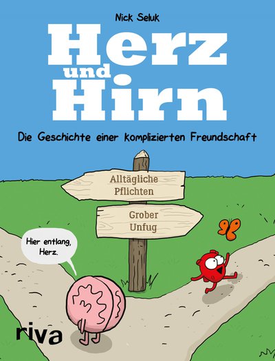 Herz und Hirn - Die Geschichte einer komplizierten Freundschaft