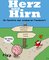 Herz und Hirn