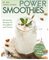 Protein-Power-Smoothies