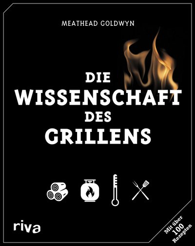 Die Wissenschaft des Grillens
