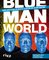 Blue Man World