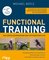 Functional Training – Erweiterte und komplett überarbeitete Neuausgabe
