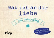 Was ich an dir liebe – Zum Geburtstag