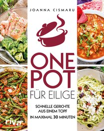 One Pot für Eilige