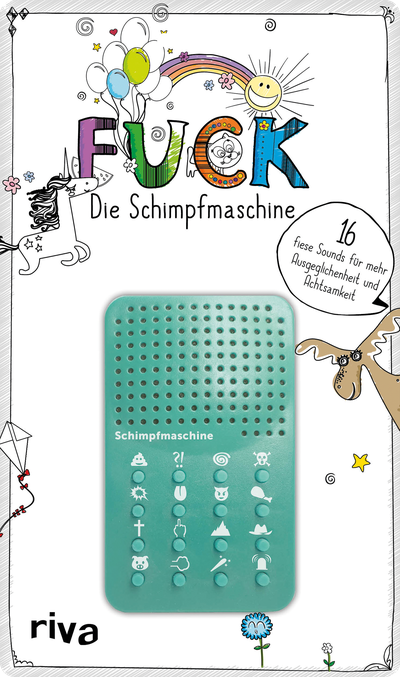 FUCK – die Schimpfmaschine