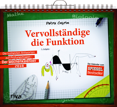 Vervollständige die Funktion – Der Wochenkalender 2018 - Die lustigsten Antworten auf Prüfungsfragen