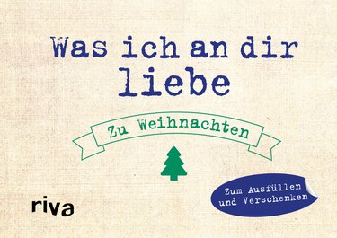 Was ich an dir liebe – Zu Weihnachten