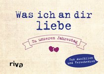 Was ich an dir liebe – Zu unserem Jahrestag