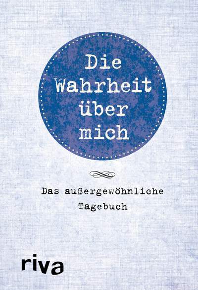 Die Wahrheit über mich – Das außergewöhnliche Tagebuch