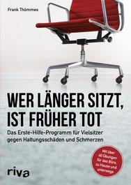 Wer länger sitzt, ist früher tot