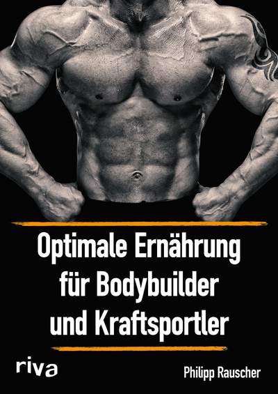 Optimale Ernährung für Bodybuilder und Kraftsportler