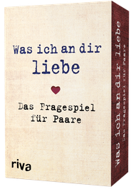 Was ich an dir liebe – Das Fragespiel für Paare