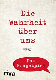 Die Wahrheit über uns – Das Fragespiel für Paare oder Freunde