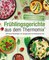 Frühlingsgerichte aus dem Thermomix®