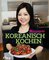 Koreanisch kochen