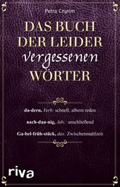 Das Buch der leider vergessenen Wörter