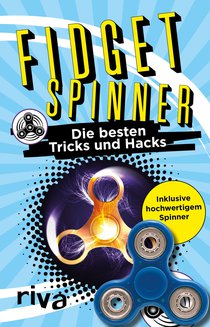 Fidget Spinner: Das Bundle mit Buch und Spinner