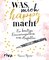 Was mich happy macht