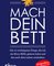 Mach dein Bett