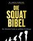 Die Squat-Bibel