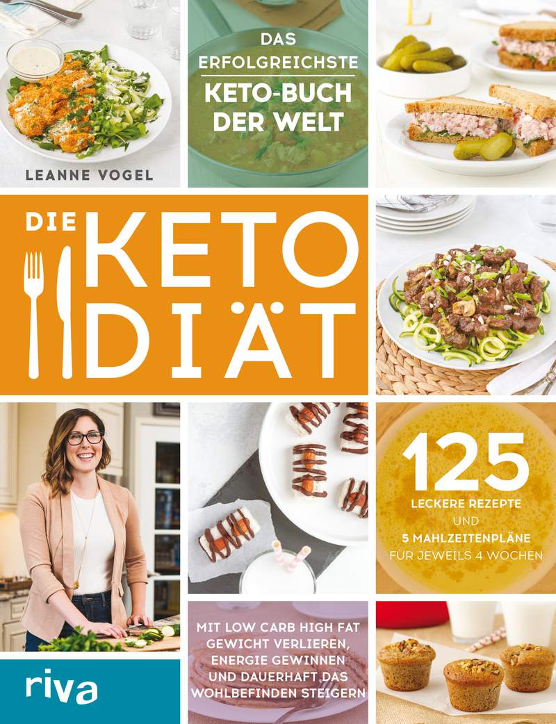 Die Keto-Diät - Mit Low Carb High Fat Gewicht verlieren, Energie ...
