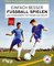Einfach besser Fussball spielen