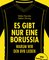 Es gibt nur eine Borussia