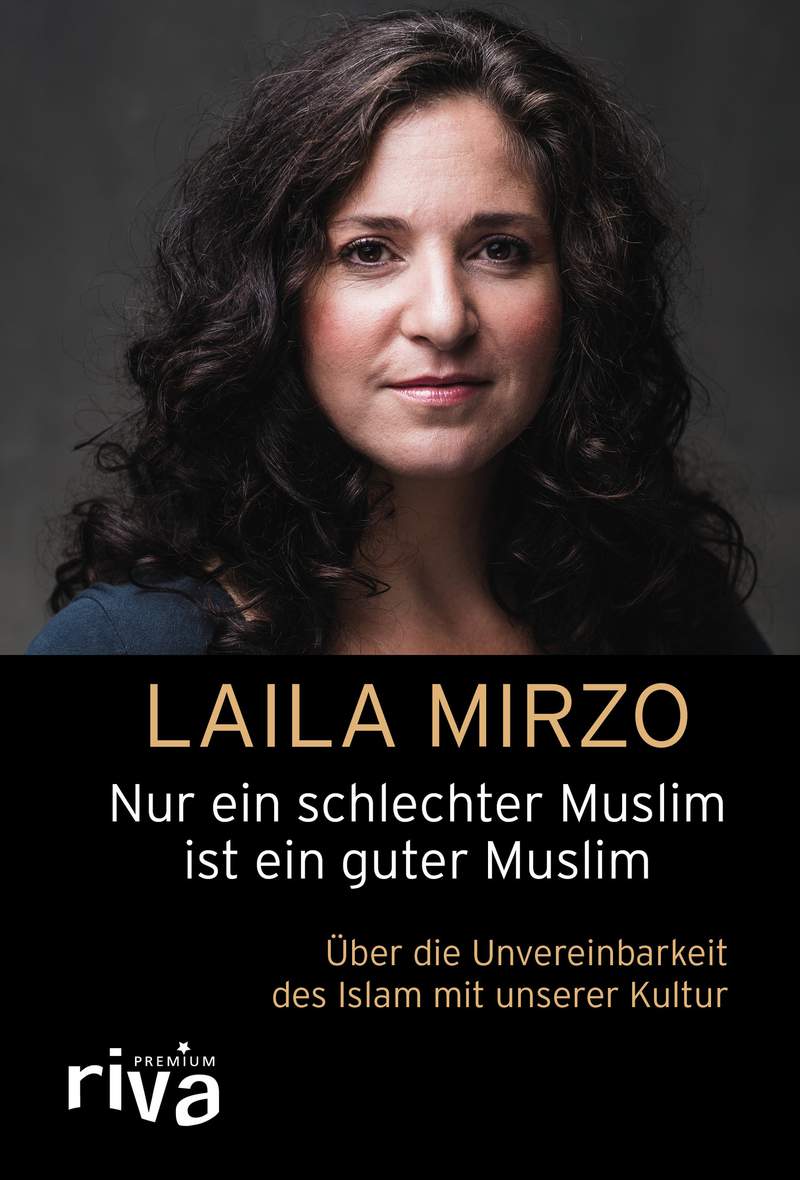 Nur Ein Schlechter Muslim Ist Ein Guter Muslim ber Die 