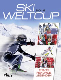 Ski Weltcup 2019