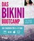 Das Bikini-Bootcamp