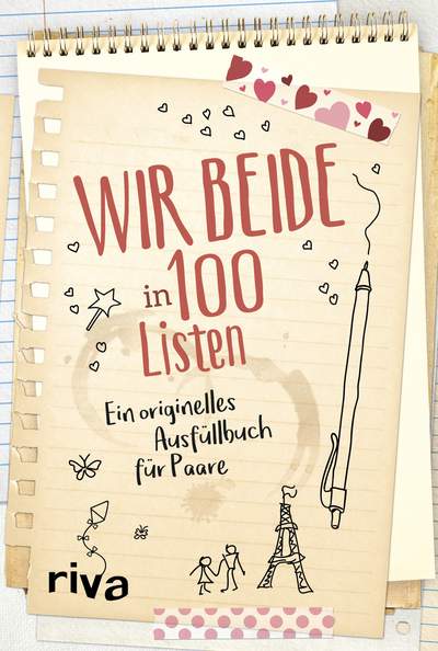 Wir beide in 100 Listen - Ein originelles Ausfüllbuch für Paare